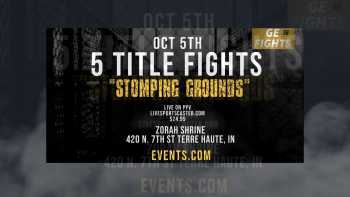 GE FIGHTS: STOMPING GROUNDS | Terre Haute, Indiana | Zora Shrine 4:00PM EST