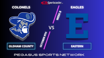 KHSAA HIGH SCHOOL FOOTBALL | Oldham Co. Colonels vs Eastern Eagles