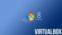 ► How to Install Windows 8 in VirtualBox