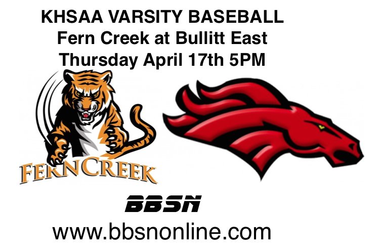 Fern Creek High School @ Bullitt East Varsity Baseball episode artwork