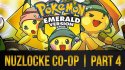 Pokemon Emerald | Nuzlocke Co-Op | Part 4