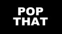 "Pop That" (ft. Mitch Barnhart)