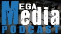 Mega Media Podcast Promo