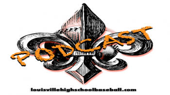 Podcast #8: Post-Season Preview KHSAA BASEBALL
