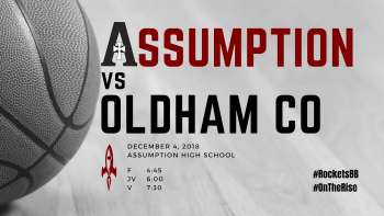 Assumption vs Oldham Co (Fr 4:45, JV 6:00, Varsity 7:30)