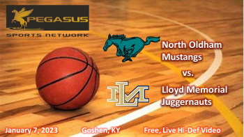 KY HS Boys Basketball - North Oldham vs. Lloyd Memorial 1-7-23 5:30 pm ET (Pegasus Sports Network)